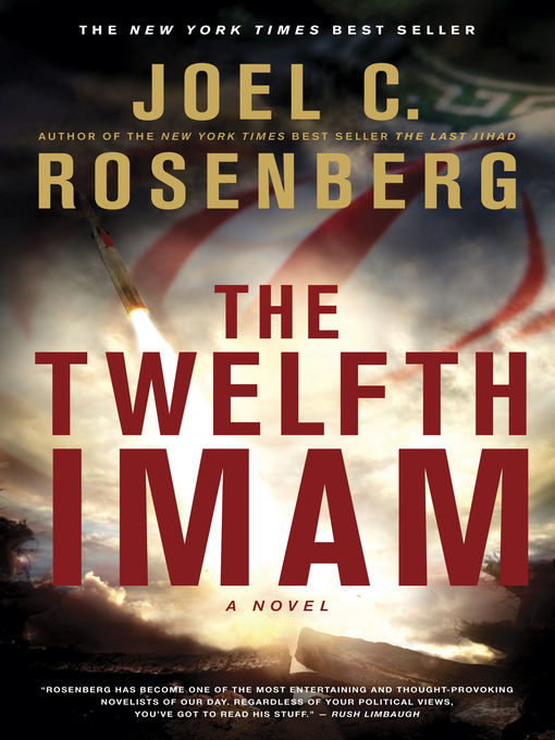 Détails du titre pour The Twelfth Imam par Joel C. Rosenberg - Disponible